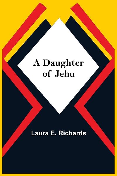 A Daughter Of Jehu