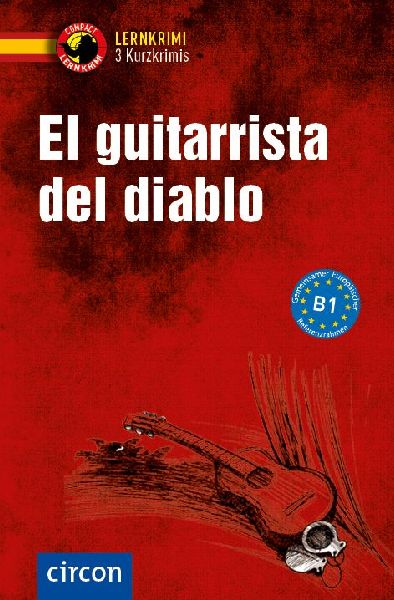 El guitarrista del diablo. Spanisch B1