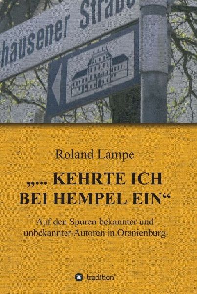 "... kehrte ich bei Hempel ein"