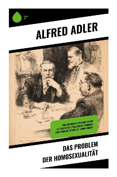 Das Problem der Homosexualität