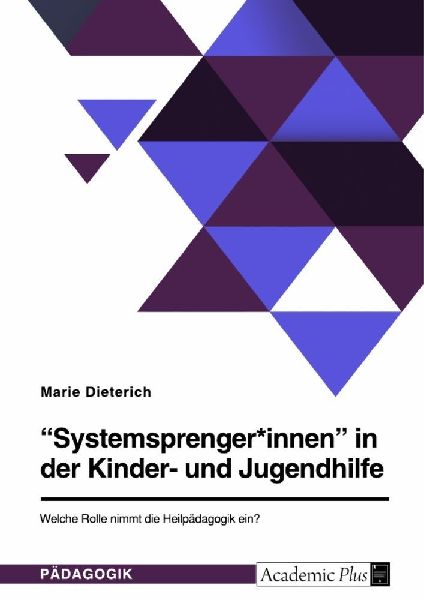 "Systemsprenger*innen" in der Kinder- und Jugendhilfe. Welche Rolle nimmt die Heilpädagogik ein?