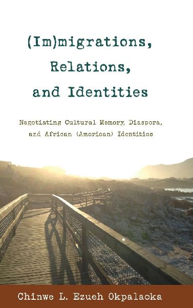 (Im)migrations, Relations, and Identities