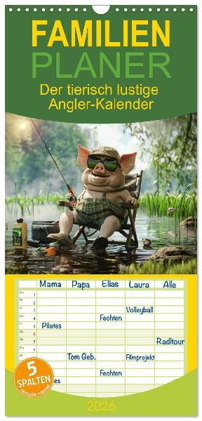 Familienplaner 2026 - Der tierisch lustige Angler-Kalender mit 5 Spalten (Wandkalender, 21 x 45 cm) CALVENDO