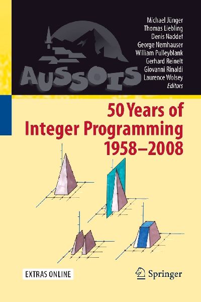 50 Years of Integer Programming 1958-2008