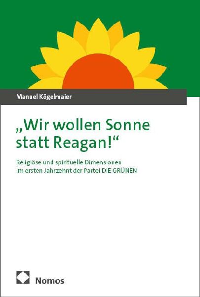"Wir wollen Sonne statt Reagan!"