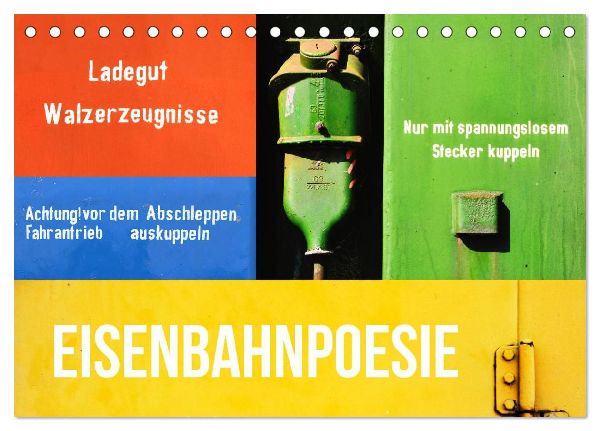 EISENBAHNPOESIE (Tischkalender 2026 DIN A5 quer), CALVENDO Monatskalender