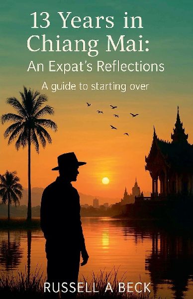 13 Years in Chiang Mai