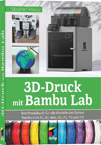 3D-Druck mit  Bambu Lab