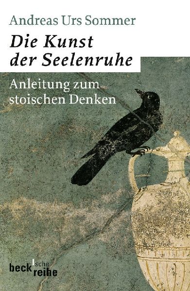 Die Kunst der Seelenruhe