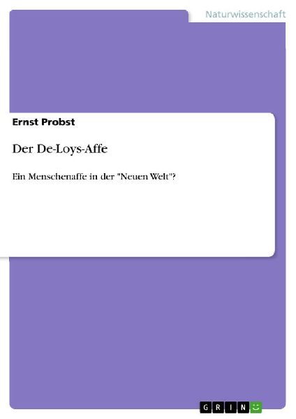 Der De-Loys-Affe