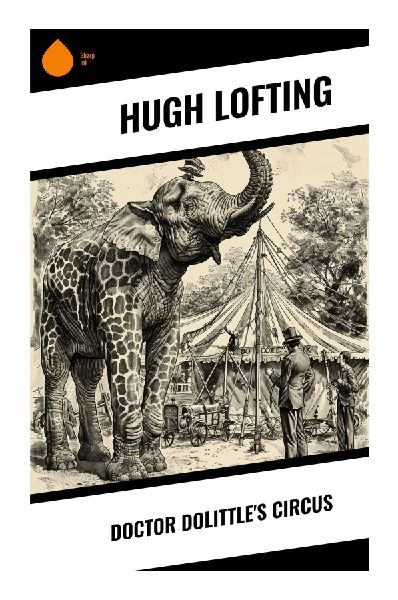 Doctor Dolittle's Circus