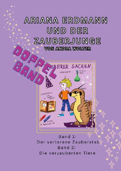 Ariana Erdmann und der Zauberjunge: Doppelband