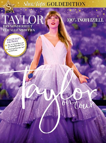 Show Tops Goldedition Taylor on Tour