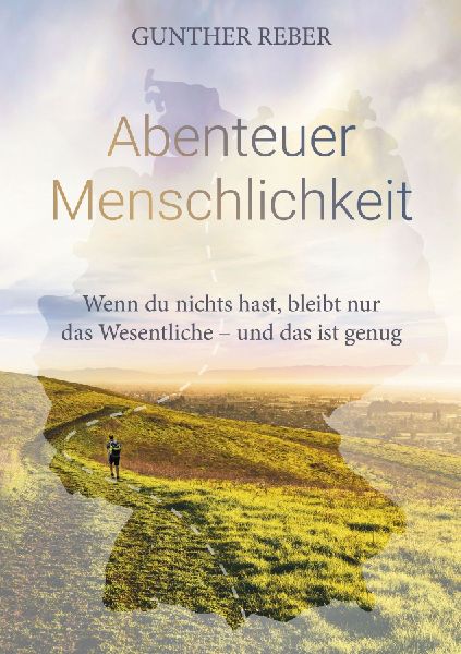 Abenteuer Menschlichkeit