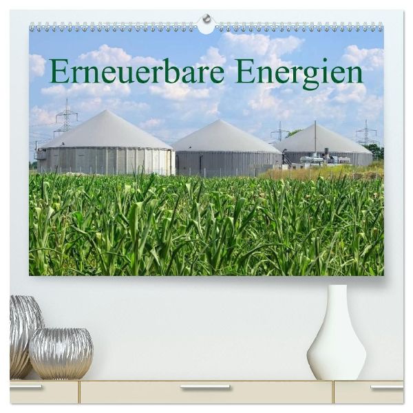 Erneuerbare Energien (hochwertiger Premium Wandkalender 2026 DIN A2 quer), Kunstdruck in Hochglanz