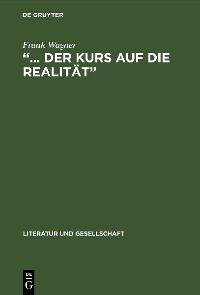 "... der Kurs auf die Realität"