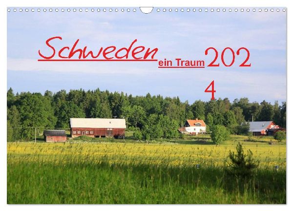 2026 Schweden ein Traum (Wandkalender 2026 DIN A3 quer), CALVENDO Monatskalender