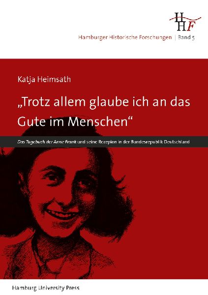 "Trotz allem glaube ich an das Gute im Menschen"