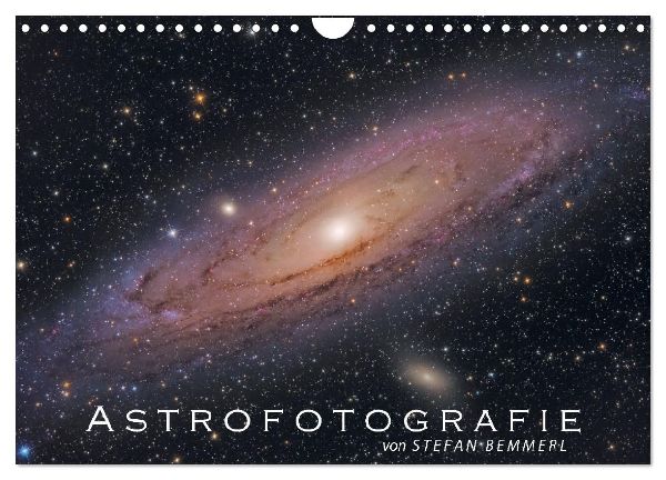 Astrofotografie von Stefan Bemmerl (Wandkalender 2026 DIN A4 quer), CALVENDO Monatskalender