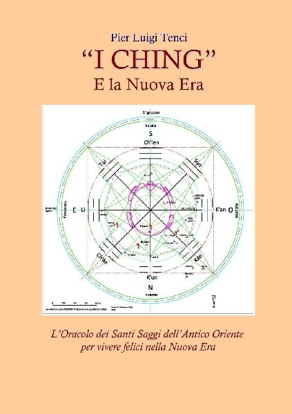 "I CHING" E la Nuova Era