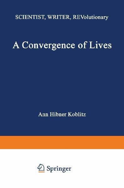 A Convergence of Lives