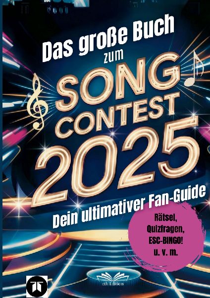 Das große Buch zum Song Contest 2025