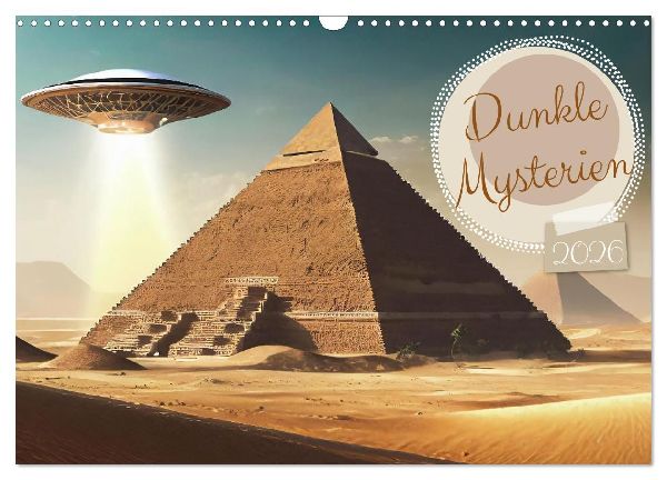 Dunkle Mysterien (Wandkalender 2026 DIN A3 quer), CALVENDO Monatskalender