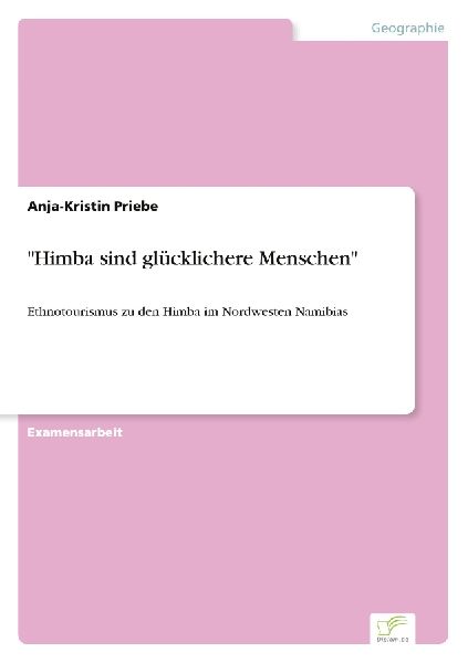 "Himba sind glücklichere Menschen"