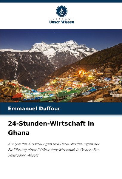 24-Stunden-Wirtschaft in Ghana