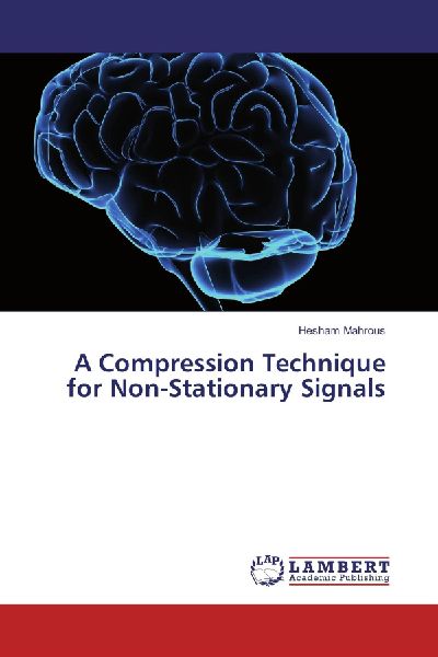 A Compression Technique for Non-Stationary Signals