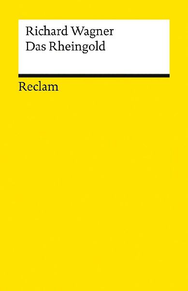 Der Ring des Nibelungen. Vorabend: Das Rheingold
