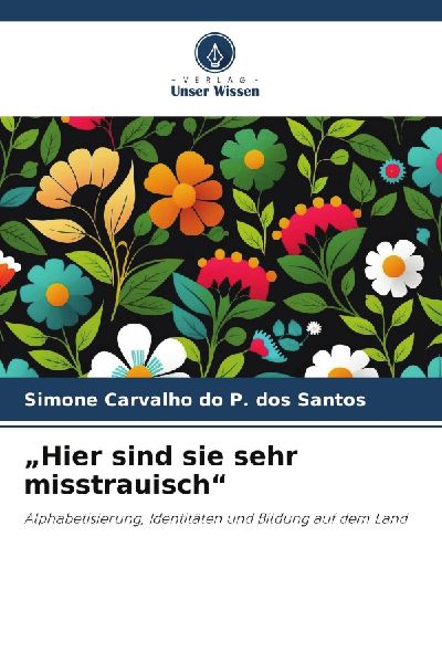 "Hier sind sie sehr misstrauisch"